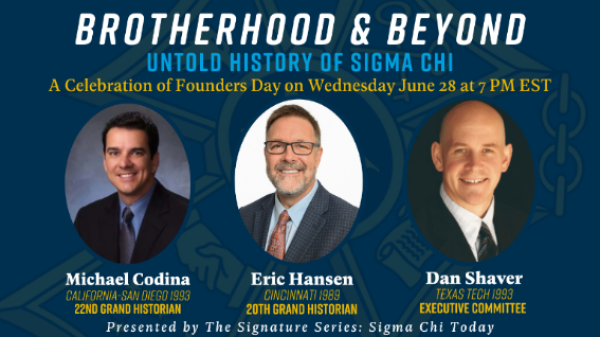 Brotherhood & Beyond: Untold History of Sigma Chi